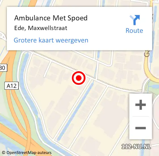 Locatie op kaart van de 112 melding: Ambulance Met Spoed Naar Ede, Maxwellstraat op 28 september 2022 13:48