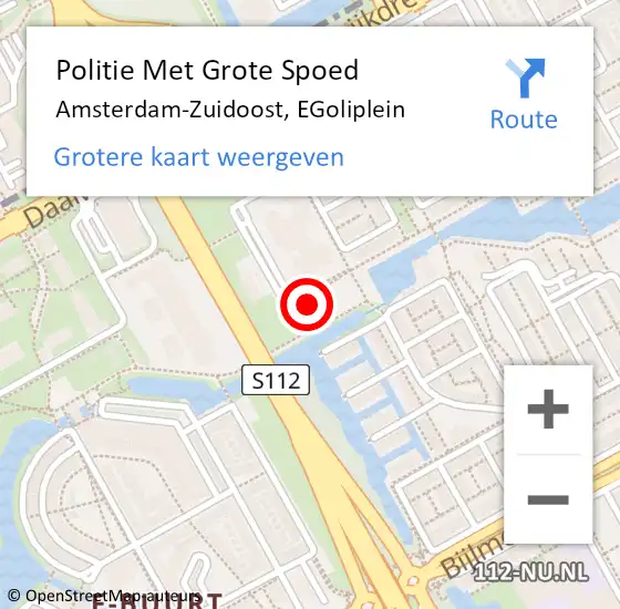 Locatie op kaart van de 112 melding: Politie Met Grote Spoed Naar Amsterdam-Zuidoost, EGoliplein op 29 september 2022 17:41