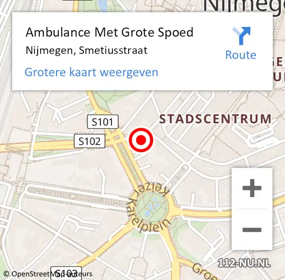 Locatie op kaart van de 112 melding: Ambulance Met Grote Spoed Naar Nijmegen, Smetiusstraat op 30 september 2022 01:54