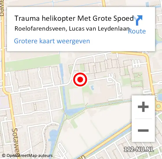 Locatie op kaart van de 112 melding: Trauma helikopter Met Grote Spoed Naar Roelofarendsveen, Lucas van Leydenlaan op 1 oktober 2022 12:53