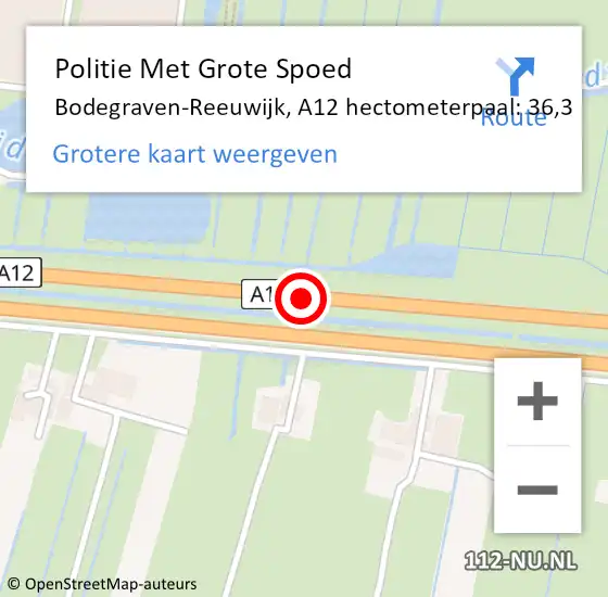 Locatie op kaart van de 112 melding: Politie Met Grote Spoed Naar Bodegraven-Reeuwijk, A12 hectometerpaal: 36,3 op 3 oktober 2022 08:10