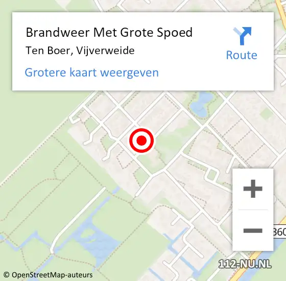 Locatie op kaart van de 112 melding: Brandweer Met Grote Spoed Naar Ten Boer, Vijverweide op 3 oktober 2022 17:33