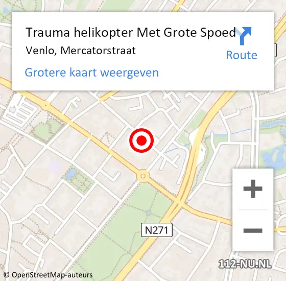Locatie op kaart van de 112 melding: Trauma helikopter Met Grote Spoed Naar Venlo, Mercatorstraat op 3 oktober 2022 19:25