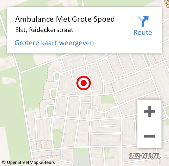 Locatie op kaart van de 112 melding: Ambulance Met Grote Spoed Naar Elst, Rädeckerstraat op 3 oktober 2022 20:15