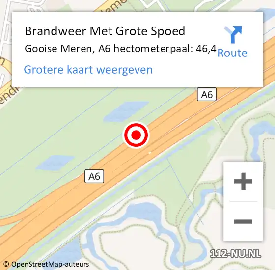 Locatie op kaart van de 112 melding: Brandweer Met Grote Spoed Naar Gooise Meren, A6 hectometerpaal: 46,4 op 4 oktober 2022 09:33