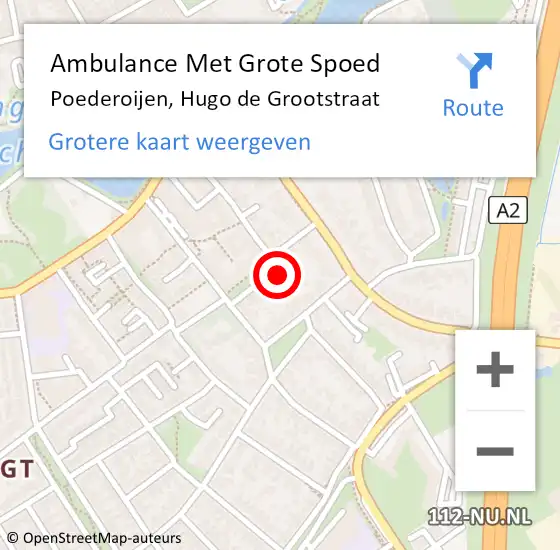 Locatie op kaart van de 112 melding: Ambulance Met Grote Spoed Naar Poederoijen, Hugo de Grootstraat op 4 oktober 2022 10:30