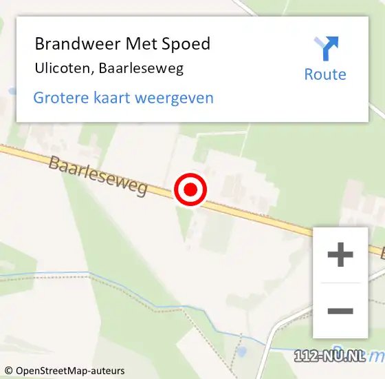 Locatie op kaart van de 112 melding: Brandweer Met Spoed Naar Ulicoten, Baarleseweg op 4 oktober 2022 12:41