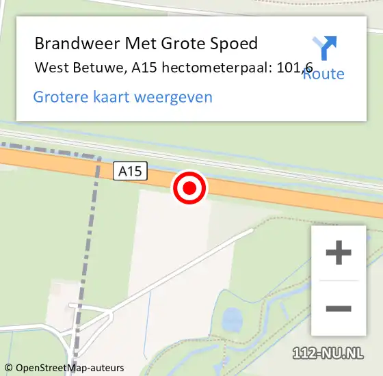 Locatie op kaart van de 112 melding: Brandweer Met Grote Spoed Naar West Betuwe, A15 hectometerpaal: 101,6 op 4 oktober 2022 17:33