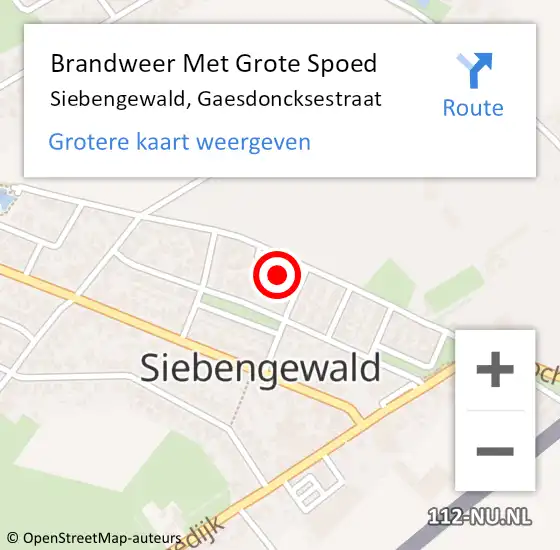 Locatie op kaart van de 112 melding: Brandweer Met Grote Spoed Naar Siebengewald, Gaesdoncksestraat op 4 oktober 2022 19:55
