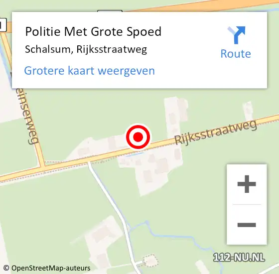 Locatie op kaart van de 112 melding: Politie Met Grote Spoed Naar Schalsum, Rijksstraatweg op 6 oktober 2022 06:19