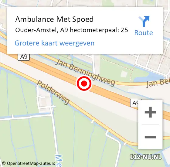 Locatie op kaart van de 112 melding: Ambulance Met Spoed Naar Ouder-Amstel, A9 hectometerpaal: 25 op 7 oktober 2022 05:06