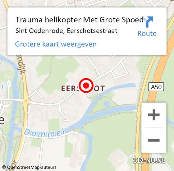 Locatie op kaart van de 112 melding: Trauma helikopter Met Grote Spoed Naar Sint Oedenrode, Eerschotsestraat op 7 oktober 2022 13:43