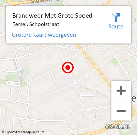 Locatie op kaart van de 112 melding: Brandweer Met Grote Spoed Naar Eersel, Schoolstraat op 7 oktober 2022 18:57