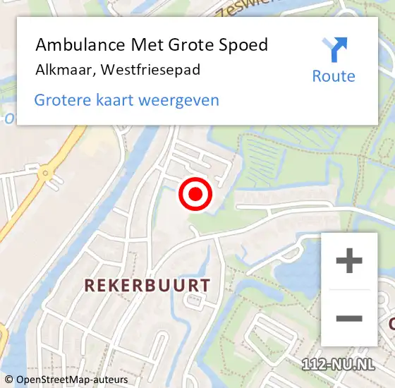 Locatie op kaart van de 112 melding: Ambulance Met Grote Spoed Naar Alkmaar, Westfriesepad op 8 oktober 2022 00:43