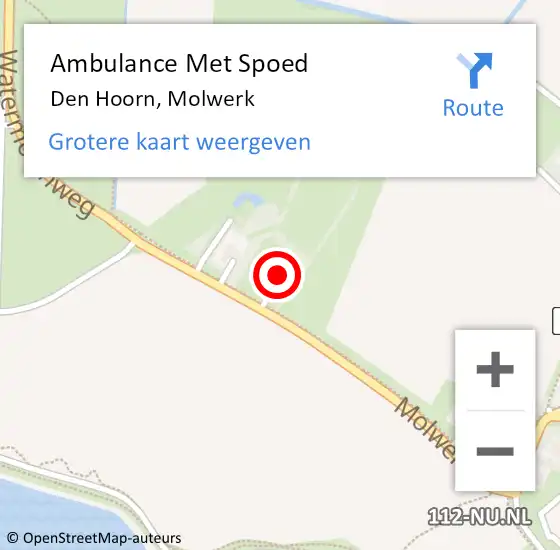 Locatie op kaart van de 112 melding: Ambulance Met Spoed Naar Den Hoorn, Molwerk op 8 oktober 2022 12:46