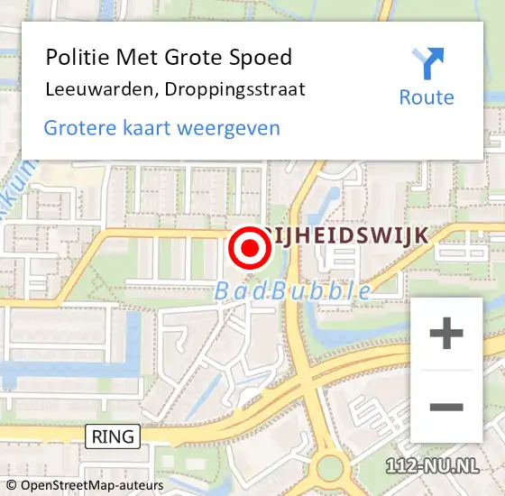 Locatie op kaart van de 112 melding: Politie Met Grote Spoed Naar Leeuwarden, Droppingsstraat op 9 oktober 2022 09:52