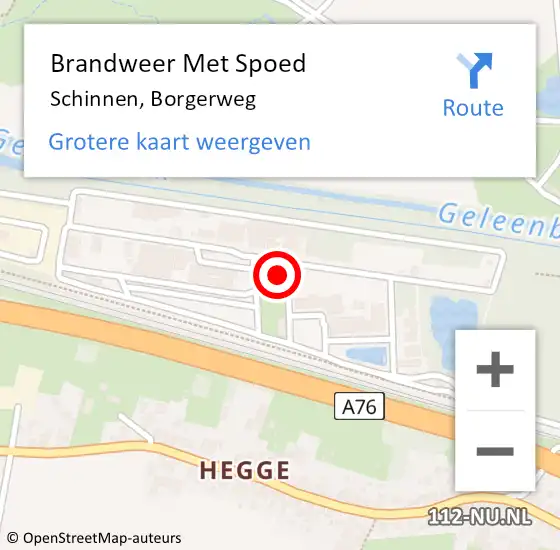 Locatie op kaart van de 112 melding: Brandweer Met Spoed Naar Schinnen, Borgerweg op 9 oktober 2022 11:30