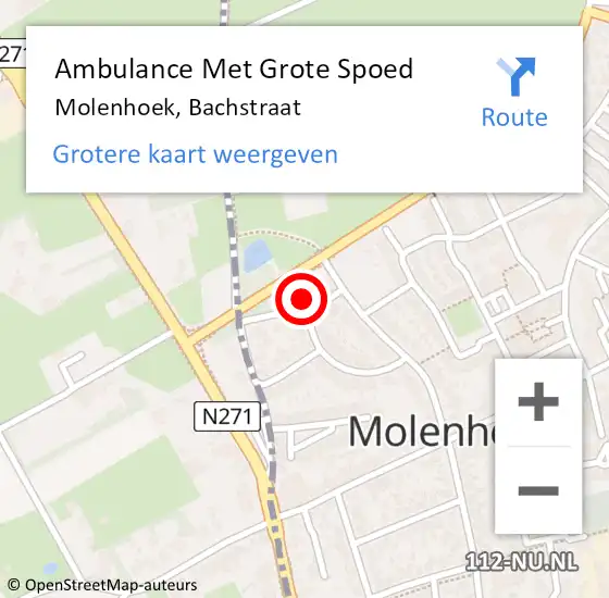 Locatie op kaart van de 112 melding: Ambulance Met Grote Spoed Naar Molenhoek, Bachstraat op 9 oktober 2022 16:44