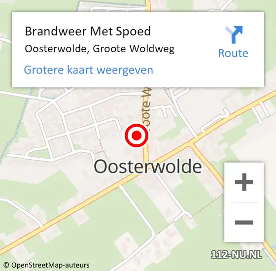 Locatie op kaart van de 112 melding: Brandweer Met Spoed Naar Oosterwolde, Groote Woldweg op 9 oktober 2022 21:13