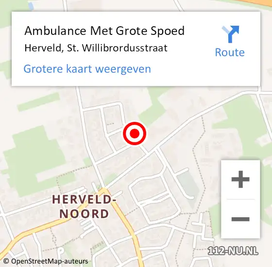 Locatie op kaart van de 112 melding: Ambulance Met Grote Spoed Naar Herveld, St. Willibrordusstraat op 10 oktober 2022 00:16