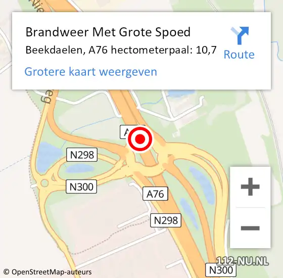 Locatie op kaart van de 112 melding: Brandweer Met Grote Spoed Naar Beekdaelen, A76 hectometerpaal: 10,7 op 10 oktober 2022 22:55