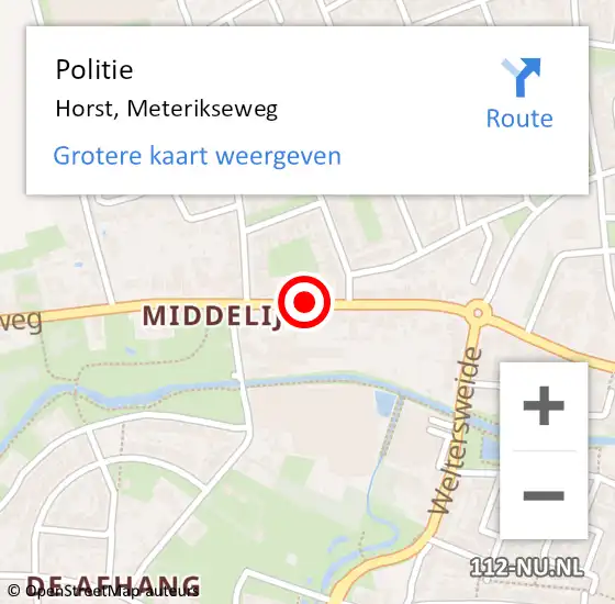 Locatie op kaart van de 112 melding: Politie Horst, Meterikseweg op 11 oktober 2022 08:20