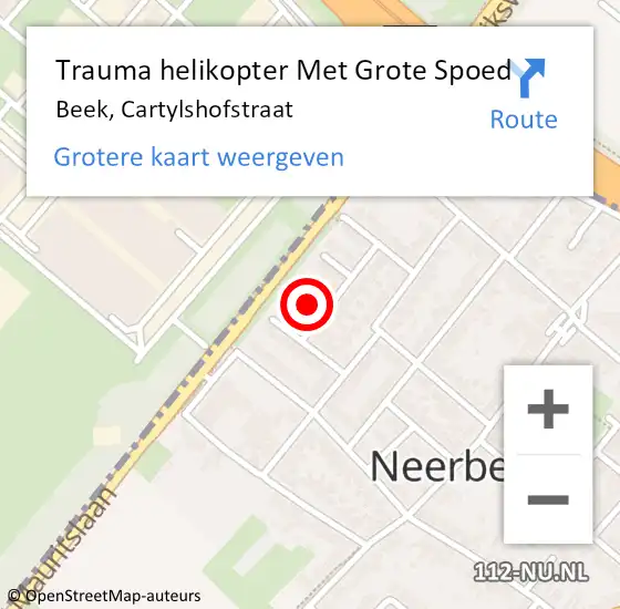 Locatie op kaart van de 112 melding: Trauma helikopter Met Grote Spoed Naar Beek, Cartylshofstraat op 11 oktober 2022 15:40