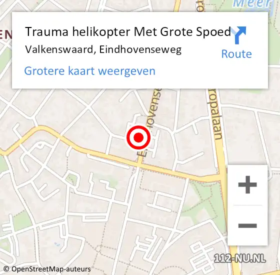 Locatie op kaart van de 112 melding: Trauma helikopter Met Grote Spoed Naar Valkenswaard, Eindhovenseweg op 11 oktober 2022 18:16