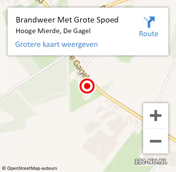 Locatie op kaart van de 112 melding: Brandweer Met Grote Spoed Naar Hooge Mierde, De Gagel op 12 oktober 2022 06:04