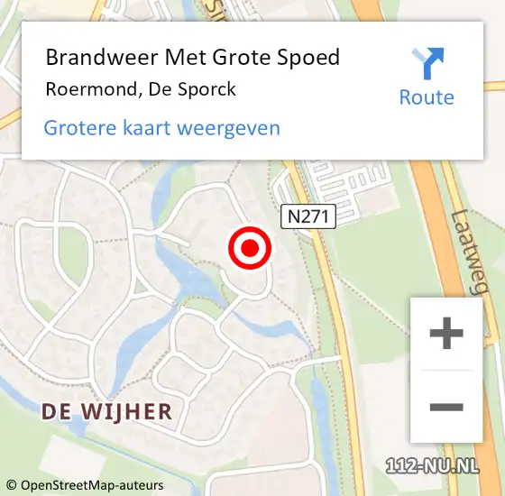 Locatie op kaart van de 112 melding: Brandweer Met Grote Spoed Naar Roermond, De Sporck op 12 oktober 2022 07:56