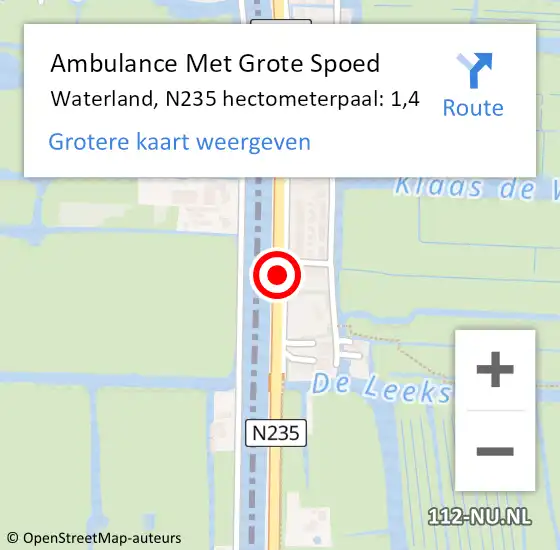 Locatie op kaart van de 112 melding: Ambulance Met Grote Spoed Naar Waterland, N235 hectometerpaal: 1,4 op 12 oktober 2022 17:12