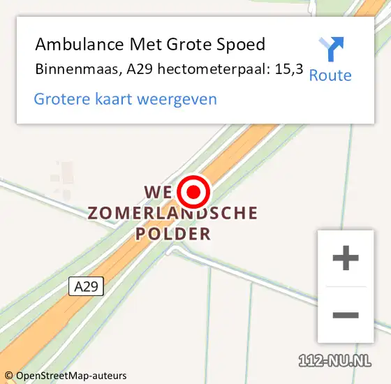 Locatie op kaart van de 112 melding: Ambulance Met Grote Spoed Naar Binnenmaas, A29 hectometerpaal: 15,3 op 12 oktober 2022 22:24