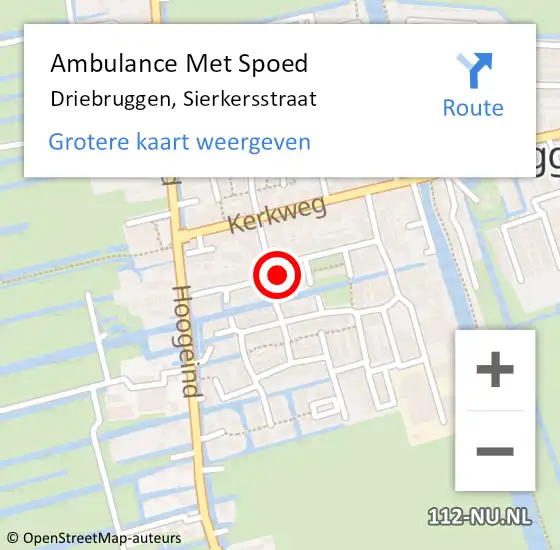 Locatie op kaart van de 112 melding: Ambulance Met Spoed Naar Driebruggen, Sierkersstraat op 13 oktober 2022 12:27