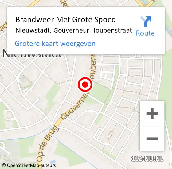 Locatie op kaart van de 112 melding: Brandweer Met Grote Spoed Naar Nieuwstadt, Gouverneur Houbenstraat op 13 oktober 2022 12:36