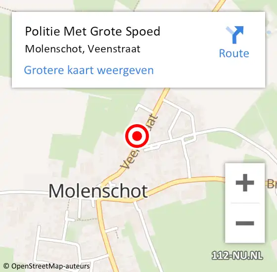 Locatie op kaart van de 112 melding: Politie Met Grote Spoed Naar Molenschot, Veenstraat op 13 oktober 2022 12:55