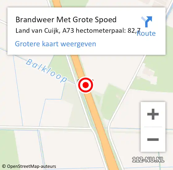 Locatie op kaart van de 112 melding: Brandweer Met Grote Spoed Naar Land van Cuijk, A73 hectometerpaal: 82,7 op 13 oktober 2022 14:18