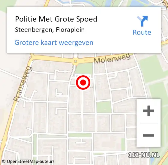 Locatie op kaart van de 112 melding: Politie Met Grote Spoed Naar Steenbergen, Floraplein op 13 oktober 2022 14:30