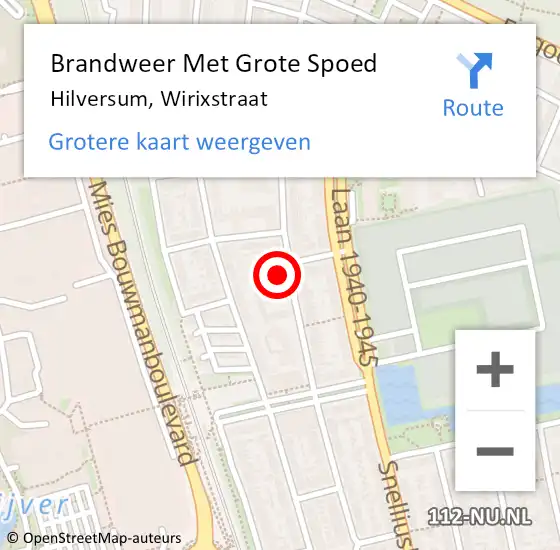 Locatie op kaart van de 112 melding: Brandweer Met Grote Spoed Naar Hilversum, Wirixstraat op 13 oktober 2022 21:39