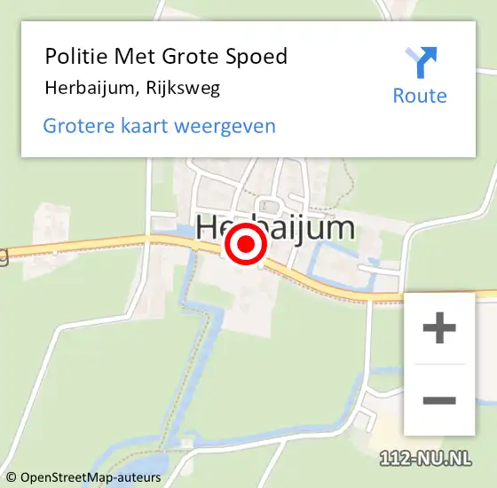 Locatie op kaart van de 112 melding: Politie Met Grote Spoed Naar Herbaijum, Rijksweg op 14 oktober 2022 05:58