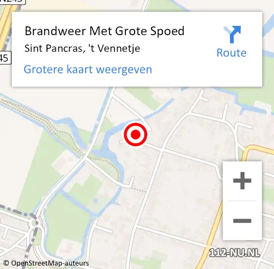 Locatie op kaart van de 112 melding: Brandweer Met Grote Spoed Naar Sint Pancras, 't Vennetje op 14 oktober 2022 15:51