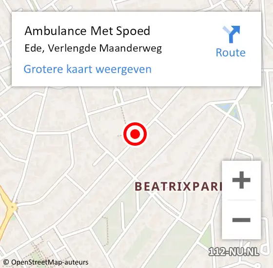 Locatie op kaart van de 112 melding: Ambulance Met Spoed Naar Ede, Verlengde Maanderweg op 15 oktober 2022 07:10
