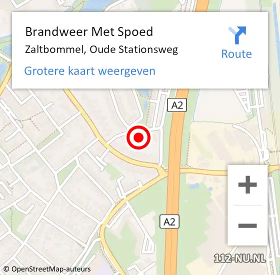 Locatie op kaart van de 112 melding: Brandweer Met Spoed Naar Zaltbommel, Oude Stationsweg op 15 oktober 2022 07:56