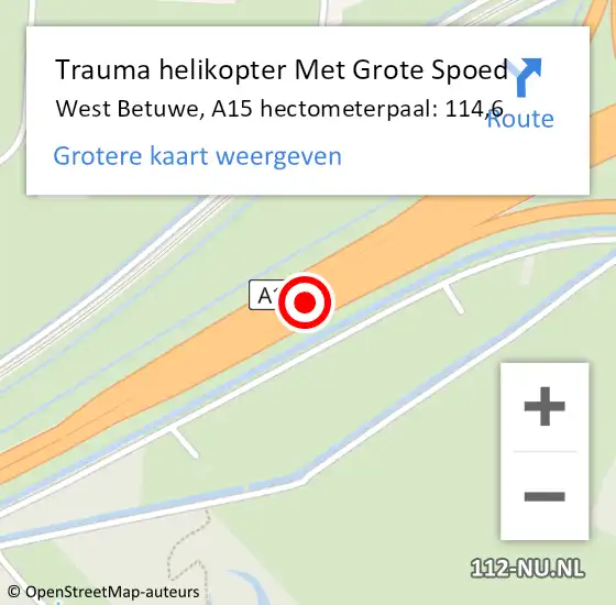 Locatie op kaart van de 112 melding: Trauma helikopter Met Grote Spoed Naar West Betuwe, A15 hectometerpaal: 114,6 op 15 oktober 2022 12:02
