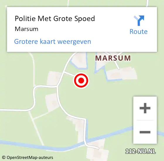 Locatie op kaart van de 112 melding: Politie Met Grote Spoed Naar Marsum op 15 oktober 2022 12:14