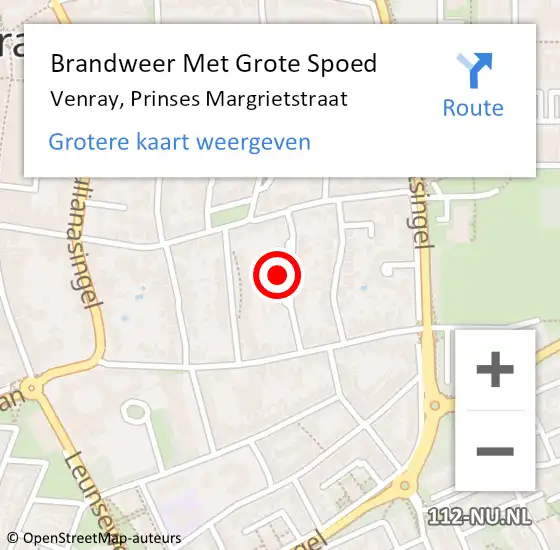 Locatie op kaart van de 112 melding: Brandweer Met Grote Spoed Naar Venray, Prinses Margrietstraat op 15 oktober 2022 14:07