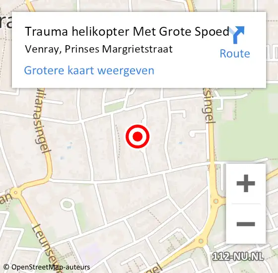 Locatie op kaart van de 112 melding: Trauma helikopter Met Grote Spoed Naar Venray, Prinses Margrietstraat op 15 oktober 2022 14:18