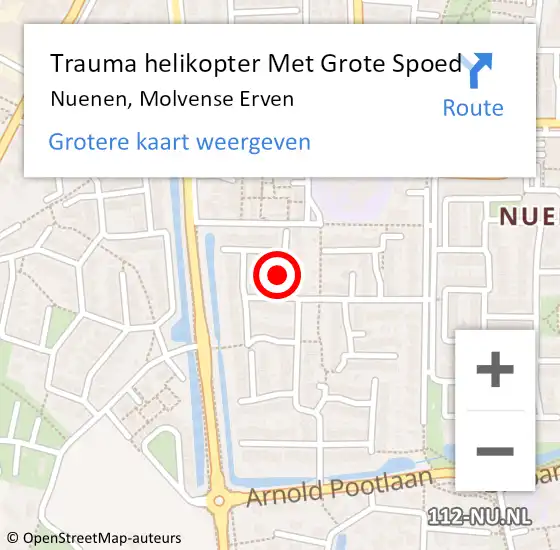 Locatie op kaart van de 112 melding: Trauma helikopter Met Grote Spoed Naar Nuenen, Molvense Erven op 15 oktober 2022 21:14