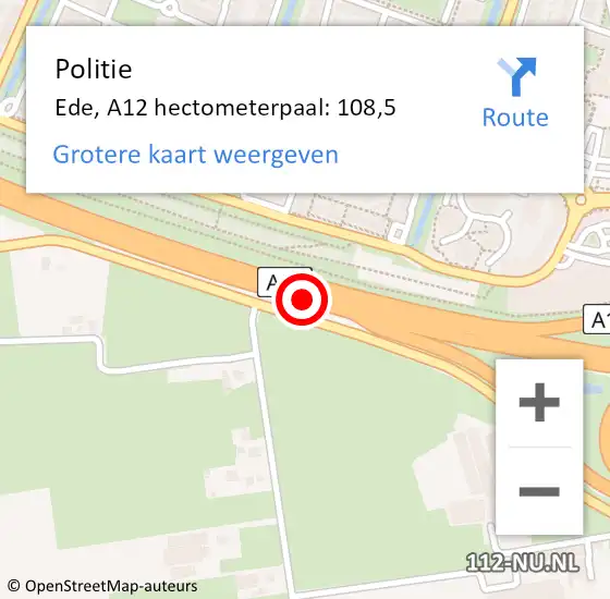 Locatie op kaart van de 112 melding: Politie Ede, A12 hectometerpaal: 108,5 op 15 oktober 2022 23:39