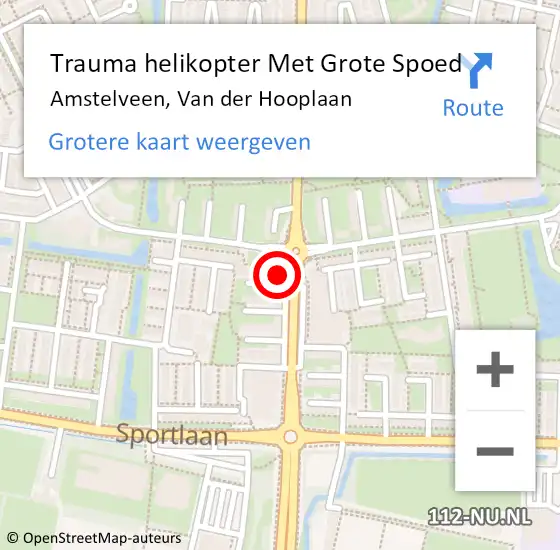 Locatie op kaart van de 112 melding: Trauma helikopter Met Grote Spoed Naar Amstelveen, Van der Hooplaan op 16 oktober 2022 09:49