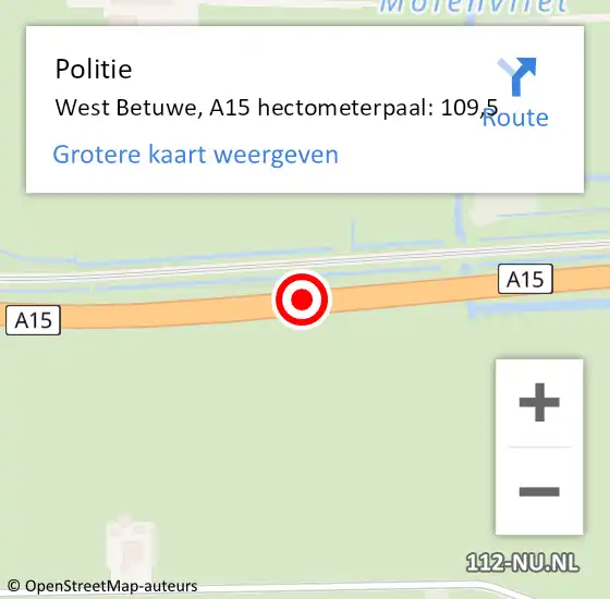 Locatie op kaart van de 112 melding: Politie West Betuwe, A15 hectometerpaal: 109,5 op 16 oktober 2022 15:35